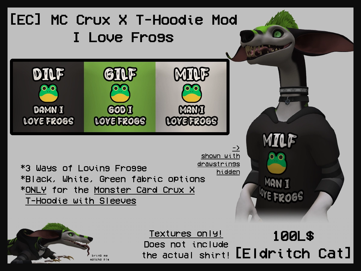 Poster for the "I Love Frogs" hoodie mods, showing 3 text options and 3 color options