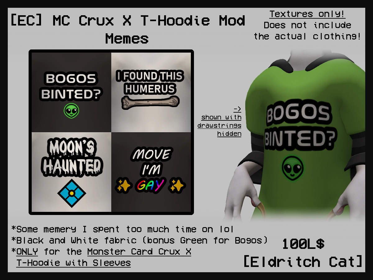 Poster for the "Memes" hoodie mods, including "Bogos Binted", "I found this humerus", "Moon's haunted", and "Move I'm gay"